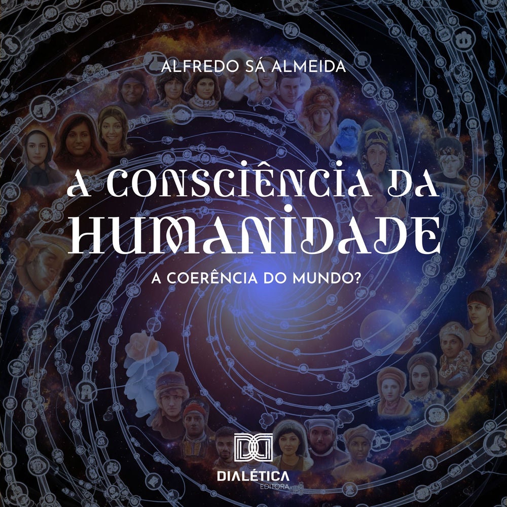 A Consciência da Humanidade