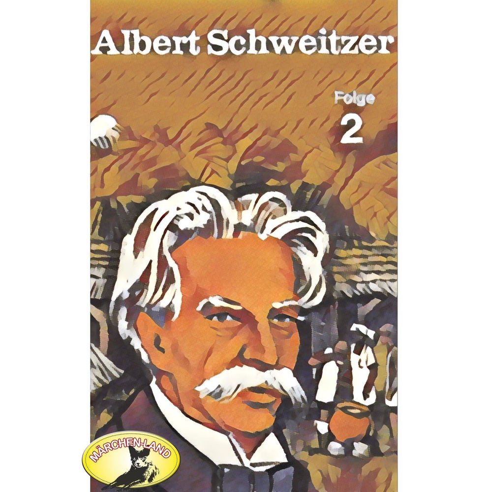 Albert Schweitzer, Folge 2