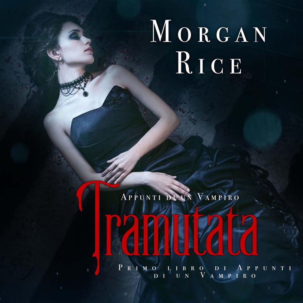 Tramutata (Primo libro di Appunti di un Vampiro)