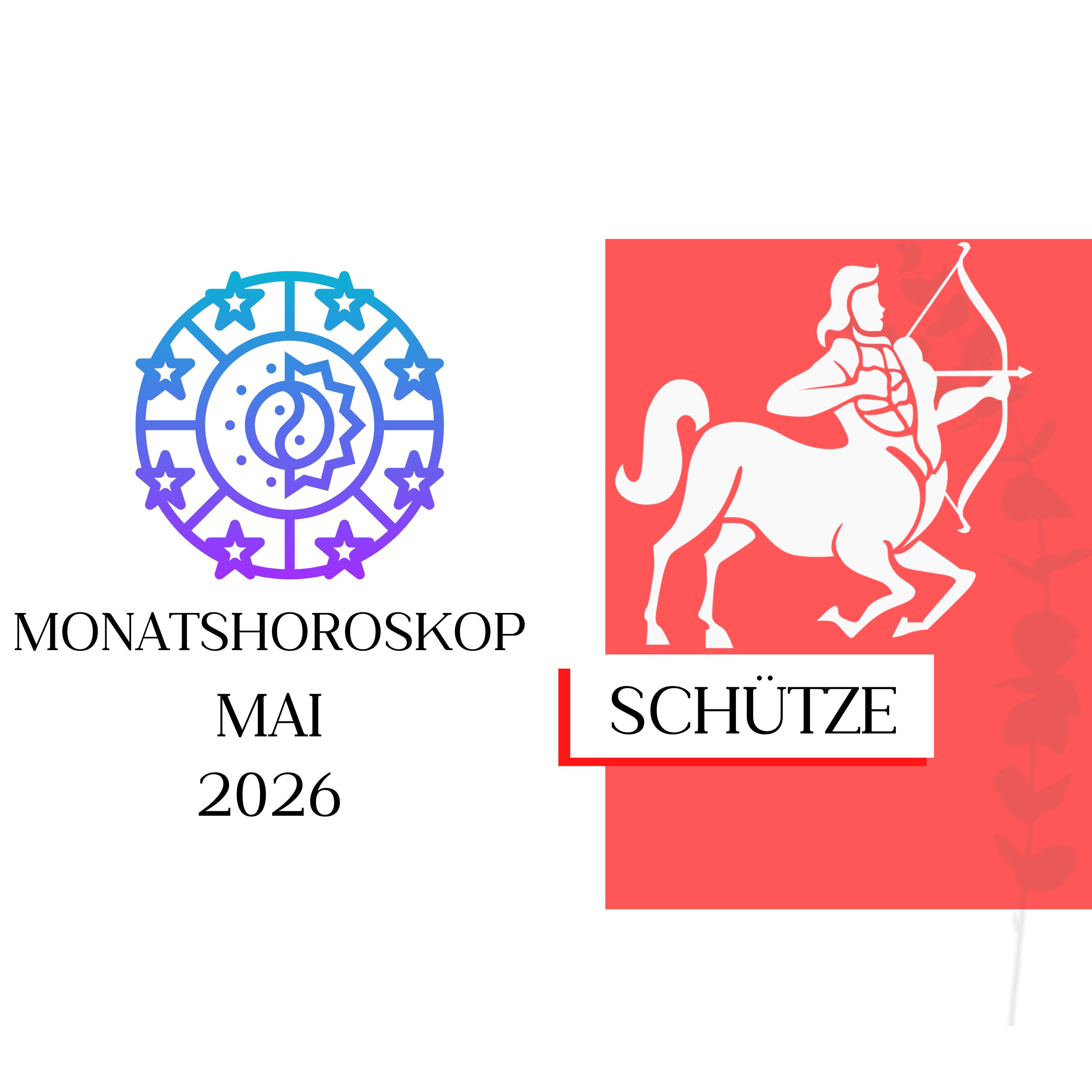 ♐ Monatshoroskop - Schütze | Mai 2026