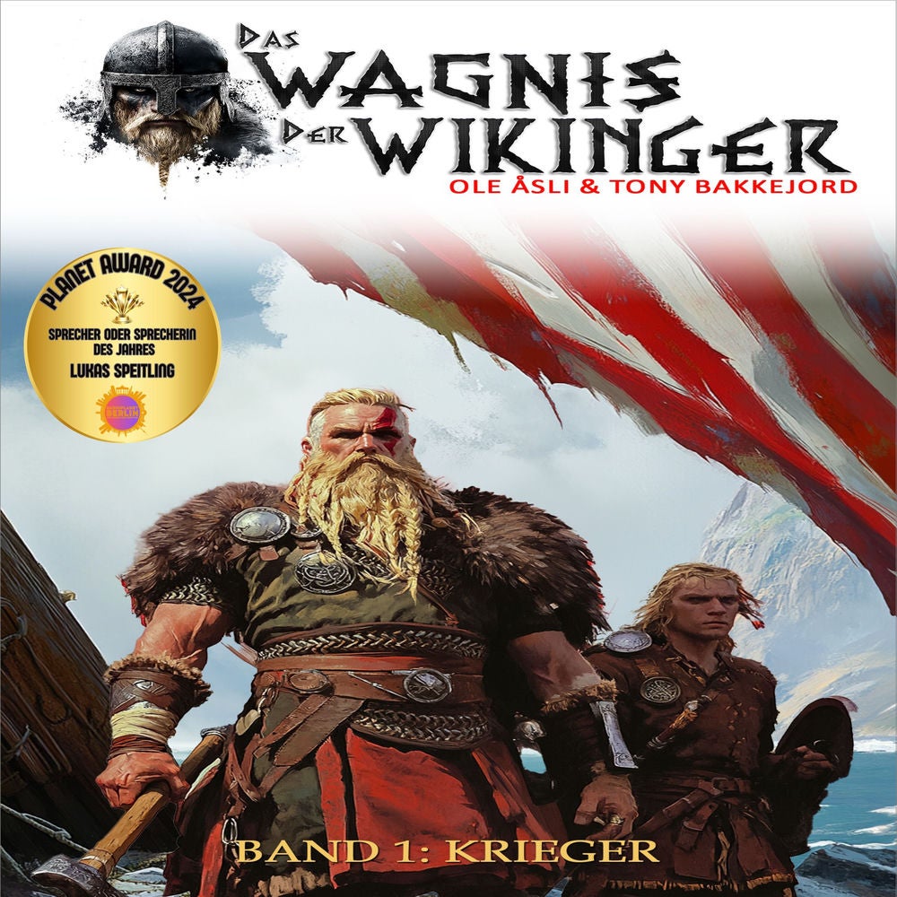 Das Wagnis der Wikinger – Band 1: Krieger