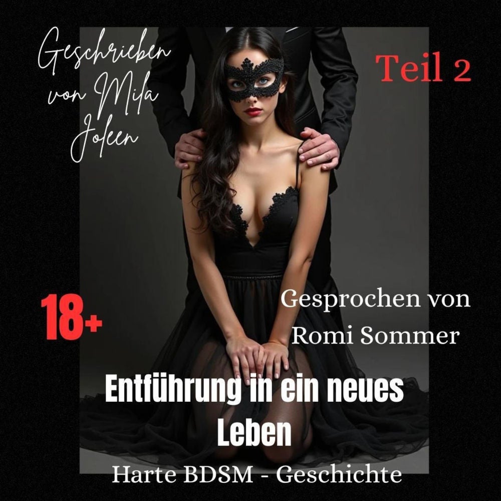 Entführung in ein neues Leben (Teil 2)