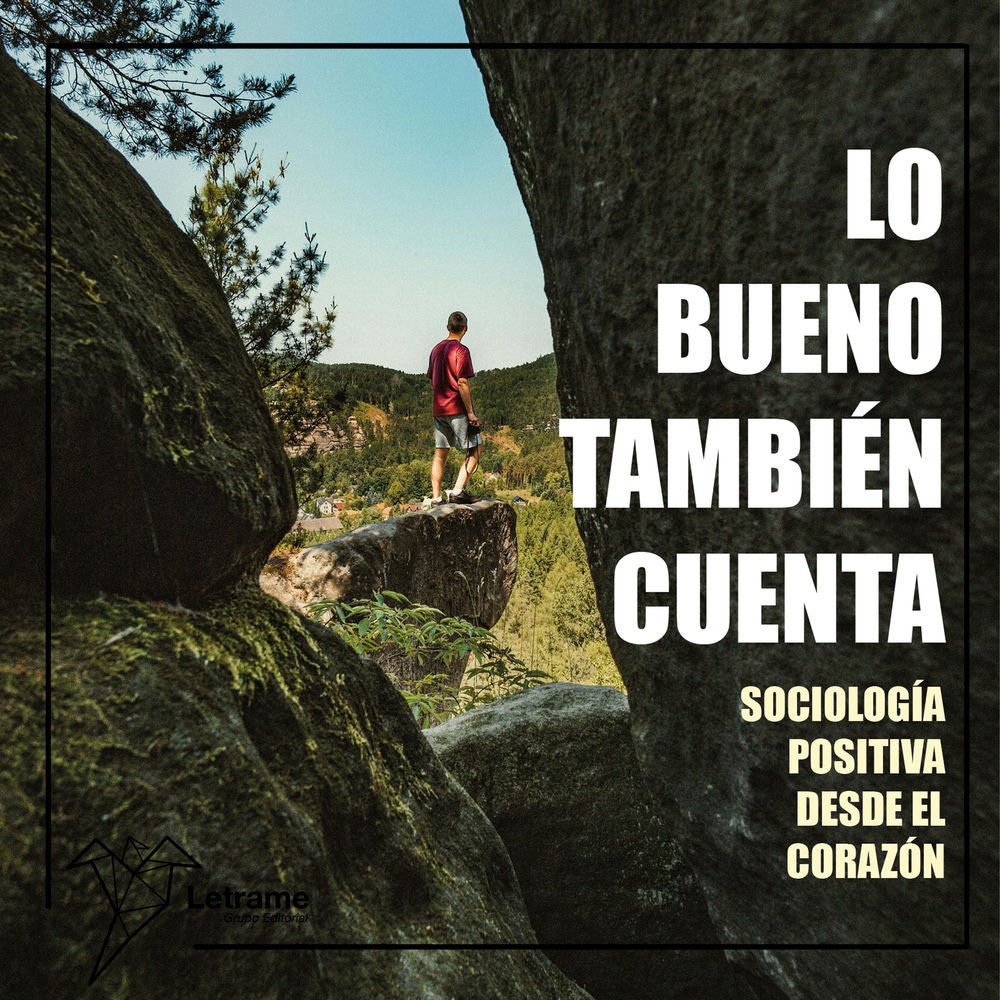 Lo bueno también cuenta