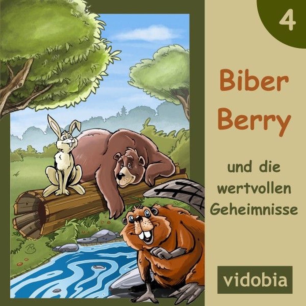 4 - Biber Berry und die wertvollen Geheimnisse