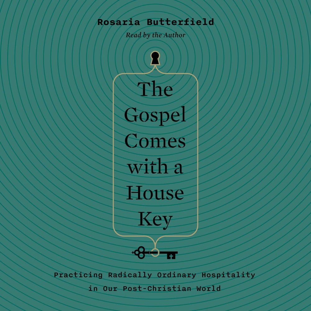 The Gospel Comes with a House Key