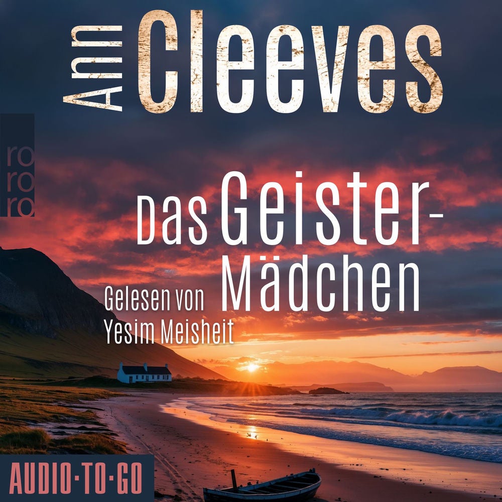 Das Geistermädchen - Die Shetland-Krimis, Band 6