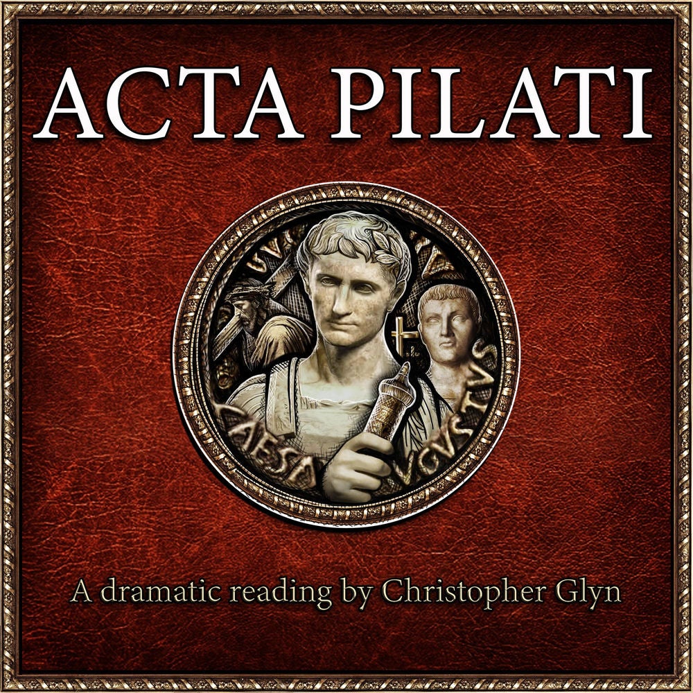 Acta Pilati (Pilate's Report to Caesar)