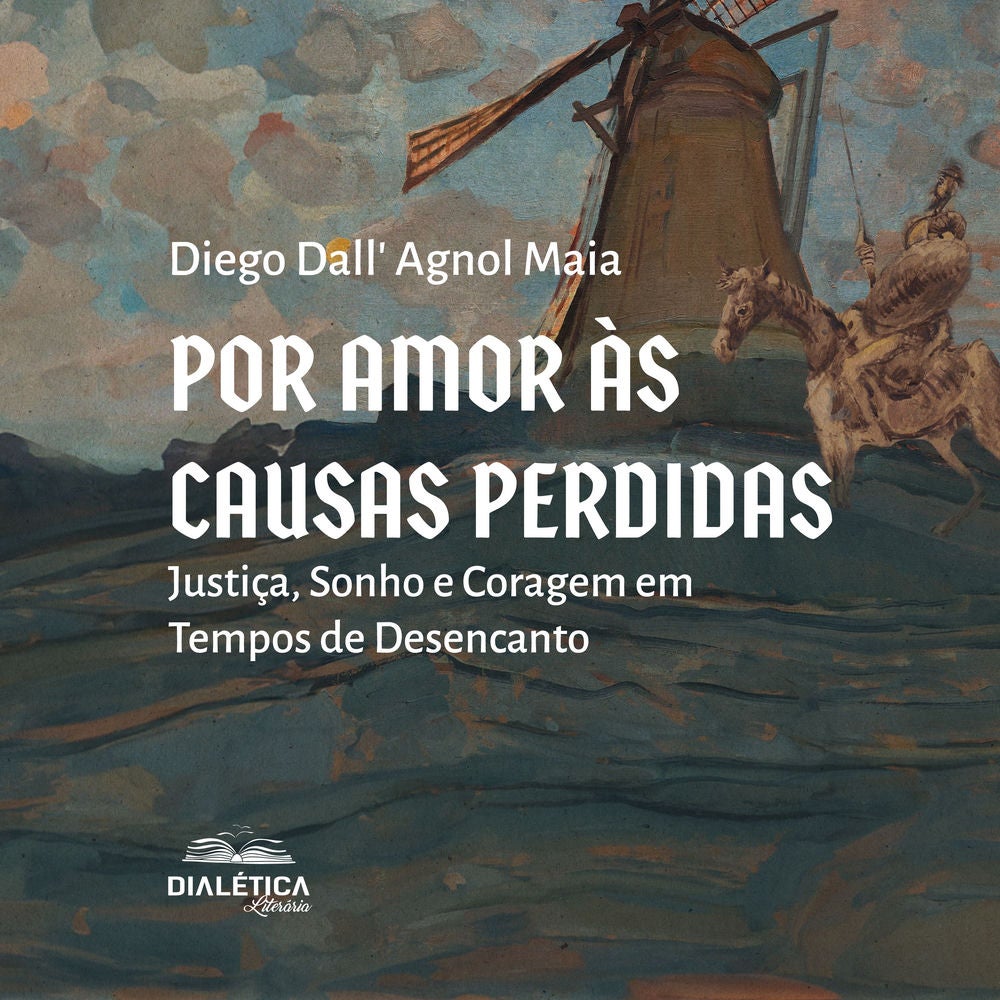 Por Amor às Causas Perdidas