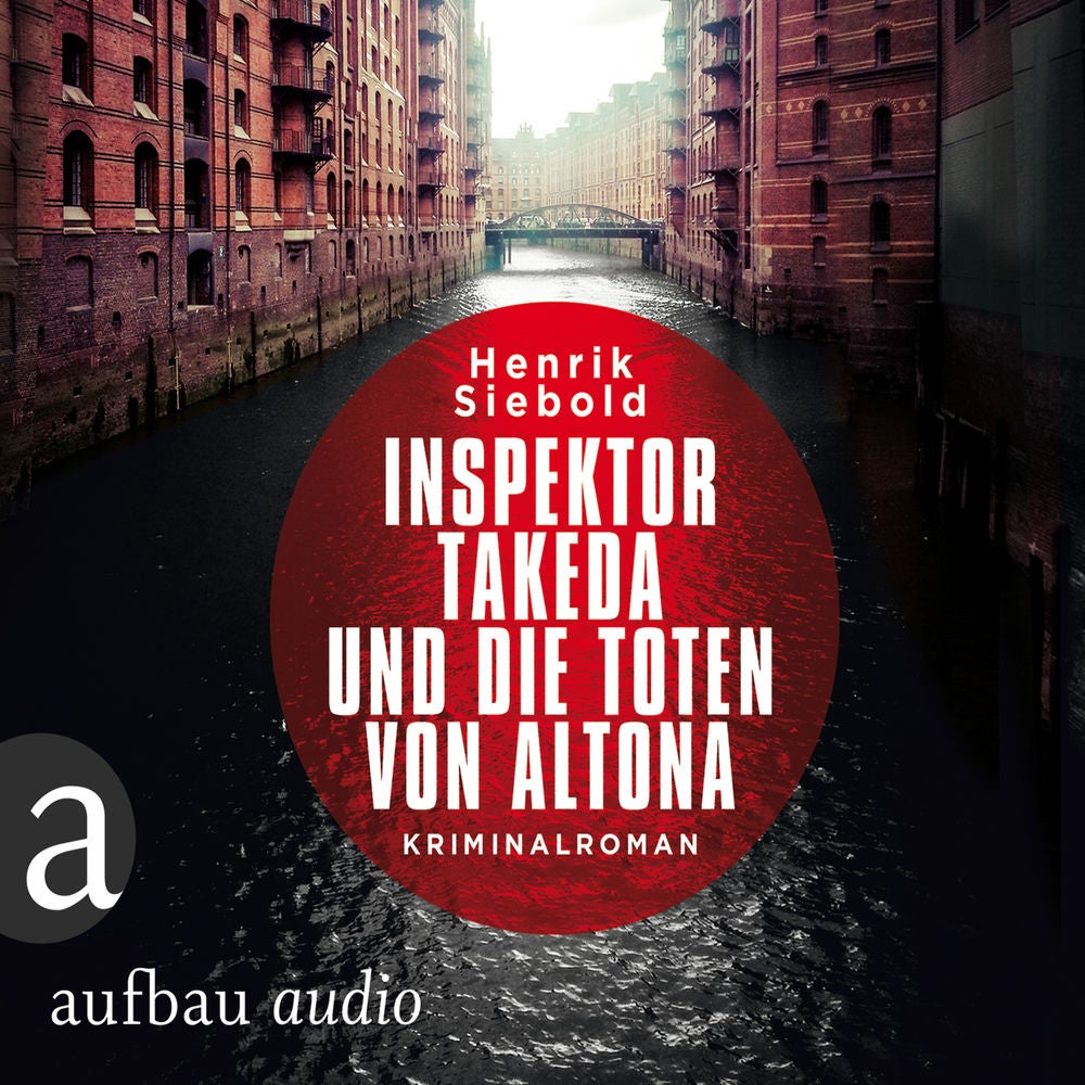 Inspektor Takeda und die Toten von Altona - Inspektor Takeda ermittelt, Band 1
