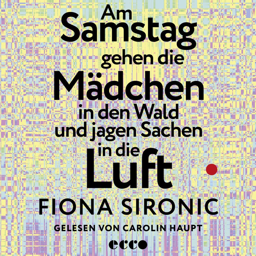 Am Samstag gehen die Mädchen in den Wald und jagen Sachen in die Luft