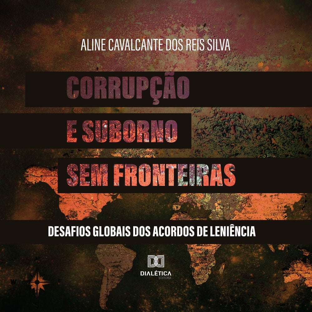 Corrupção e Suborno Sem Fronteiras
