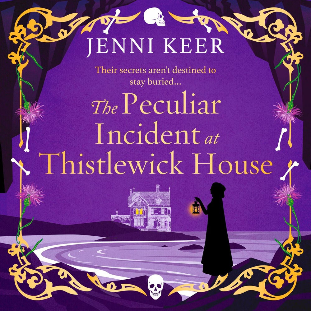 The Peculiar Incident at Thistlewick House - A BRAND NEW Gripping Historical Mystery from Jenni Keer