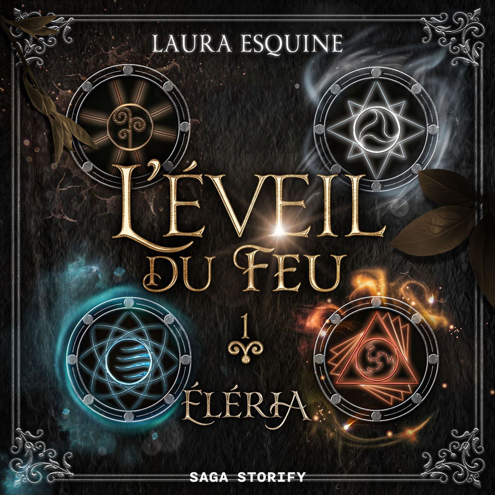 Éléria, Tome 1 : L'Éveil du feu