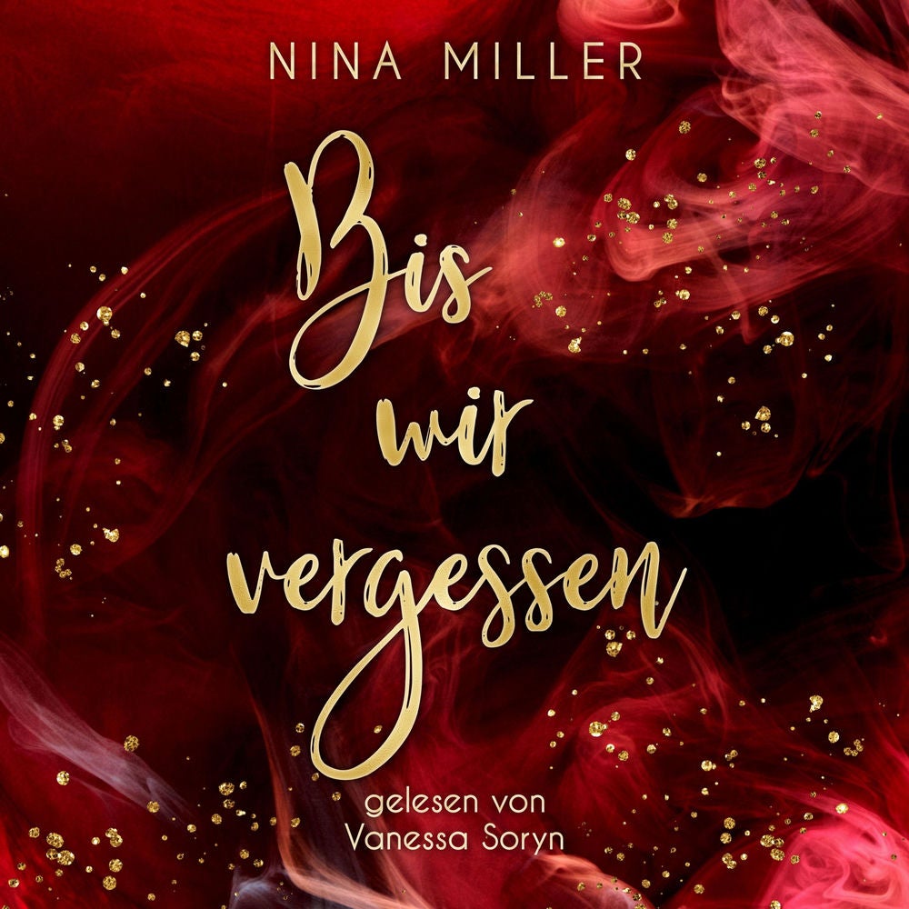 Bis wir vergessen: Romantischer Thriller: Mitreißende Emotionen. Dunkle Geheimnisse. Tödliche Spannung. Eine gefährliche Liebe. (R