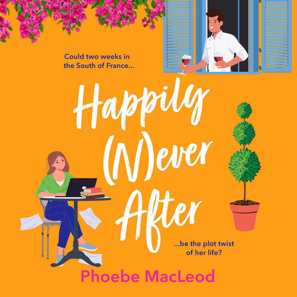Happily Never After - A BRAND NEW hilarious, uplifting romantic comedy from Phoebe MacLeod for 2025