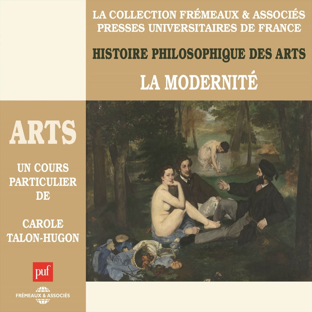 Histoire philosophique des arts : La modernité