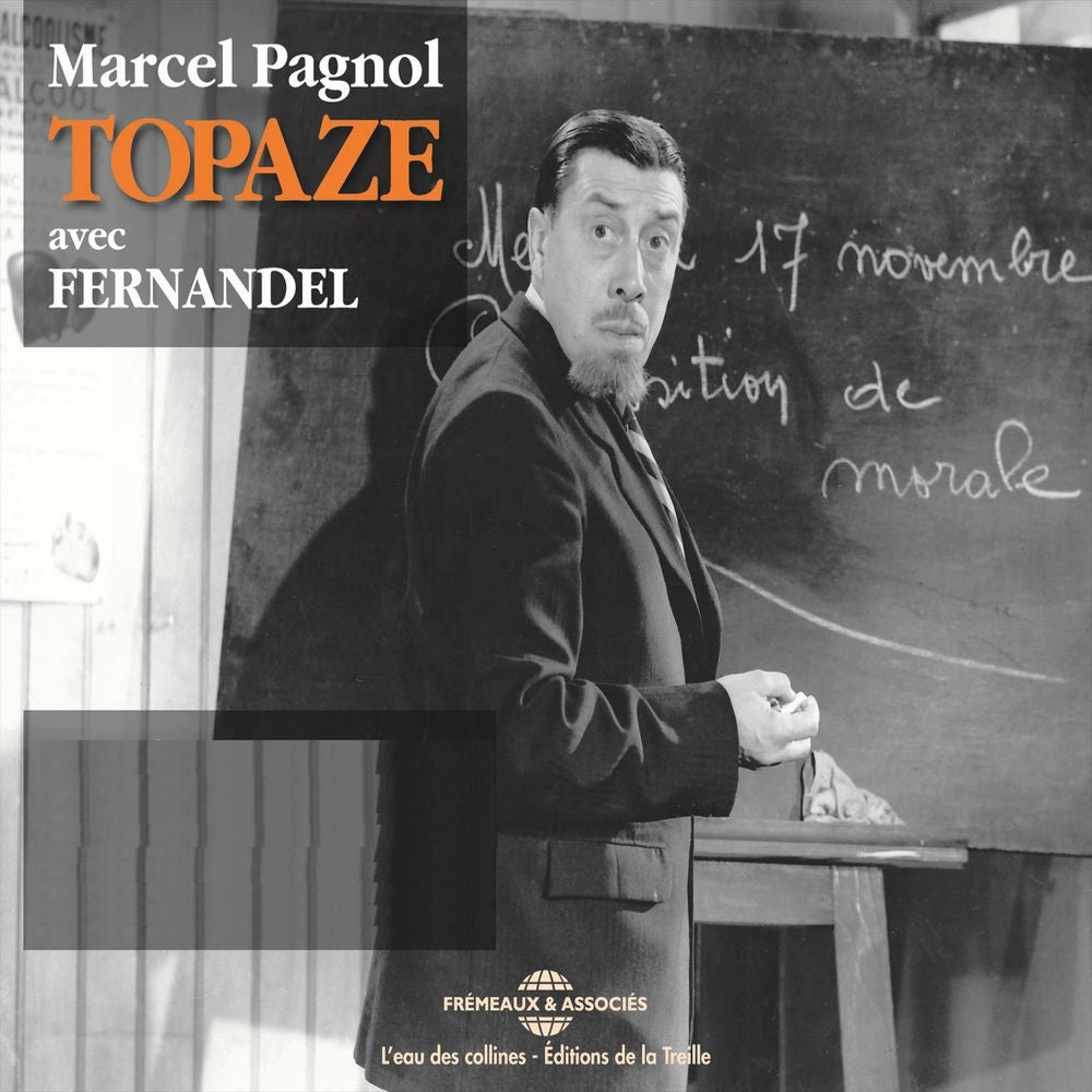 Marcel Pagnol : Topaze