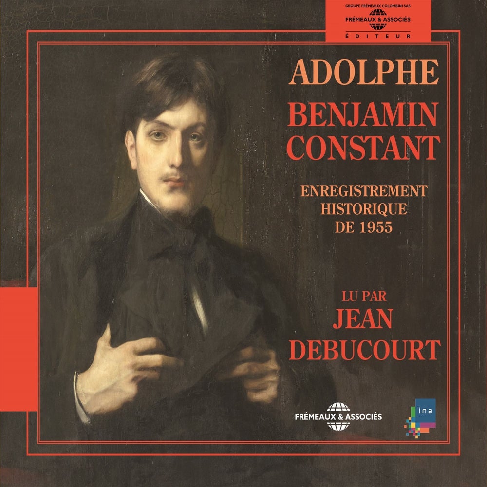 Benjamin Constant : Adolphe