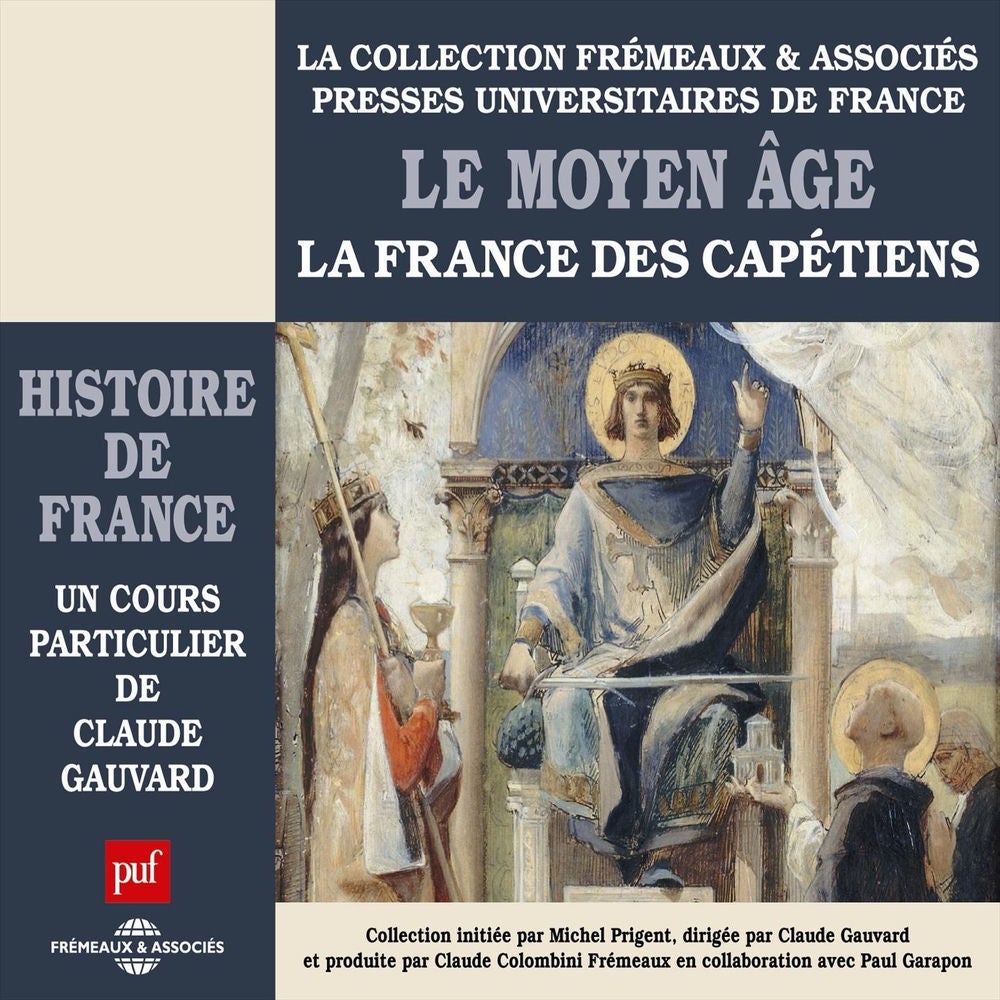 Le Moyen-âge, La France des Capétiens