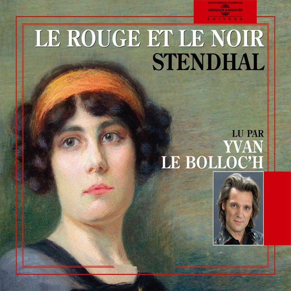 Stendhal : Le rouge et le noir