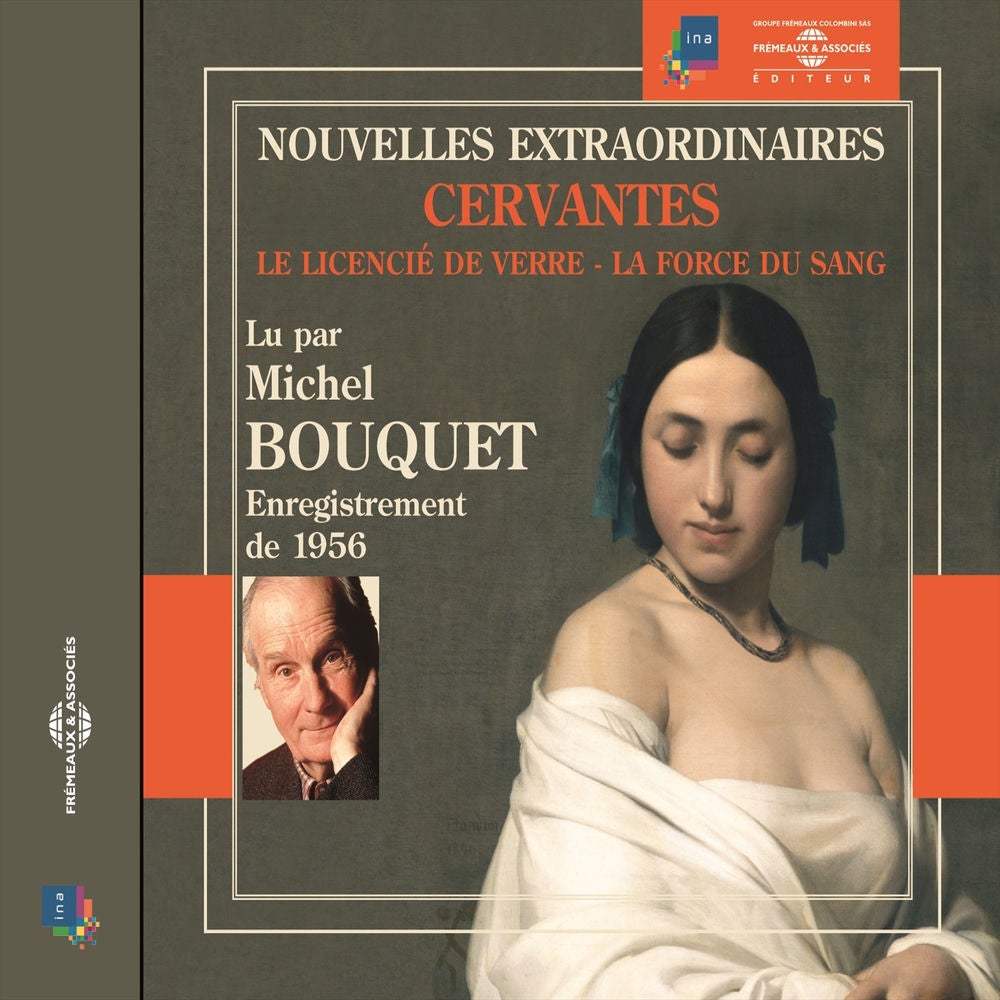 Cervantès : la force de verre, le licencié de sang
