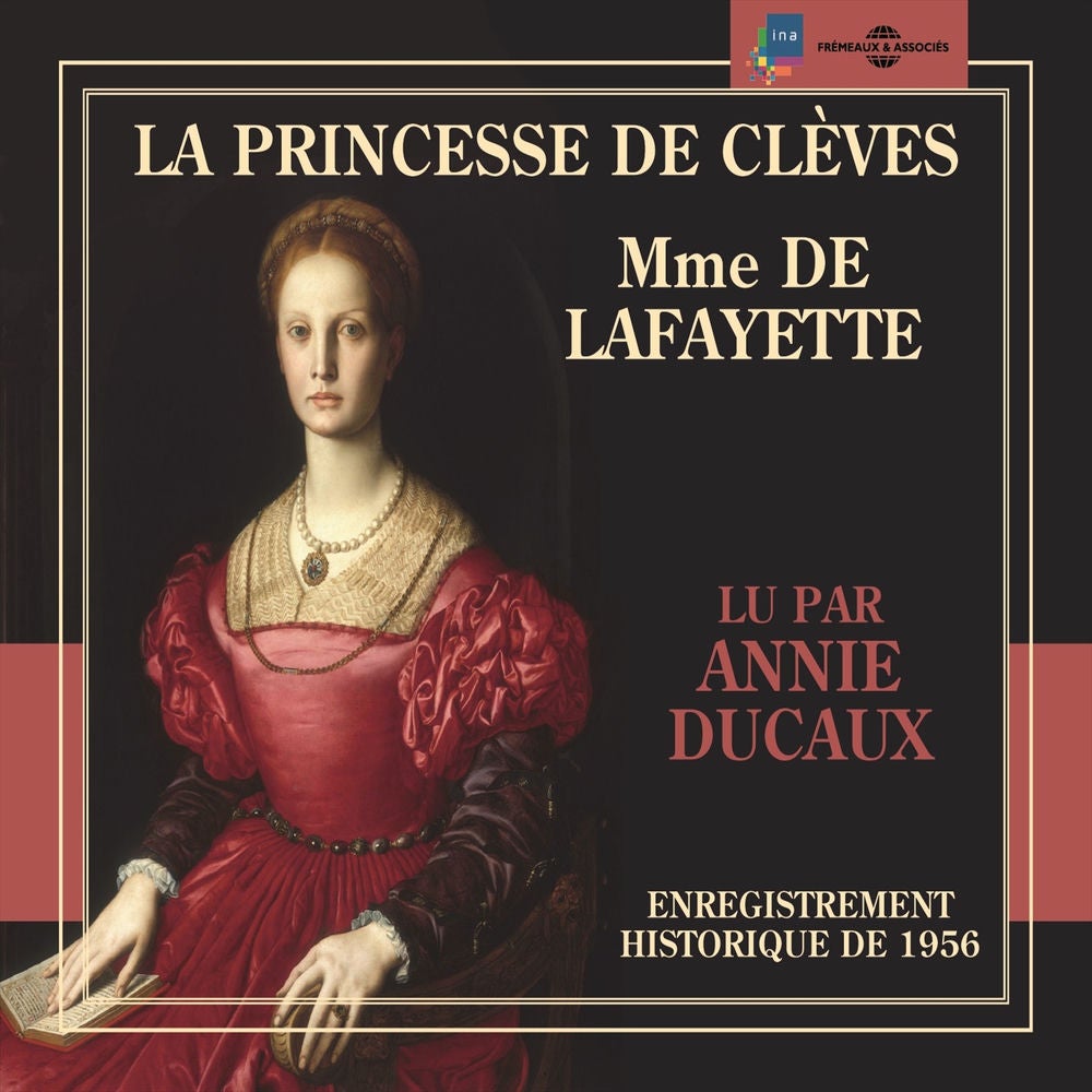 Mme de Lafayette : La Princesse de Clèves