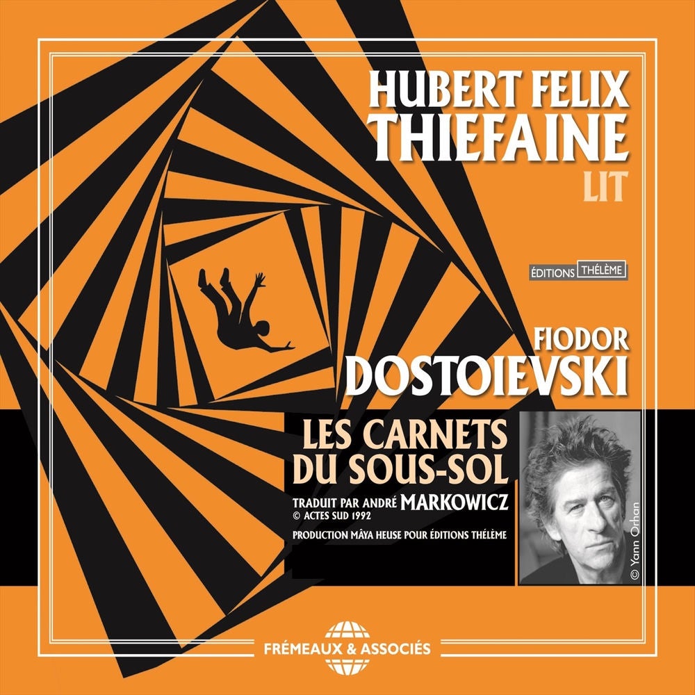 Fiodor Dostoievski : Les Carnets du sous-sol