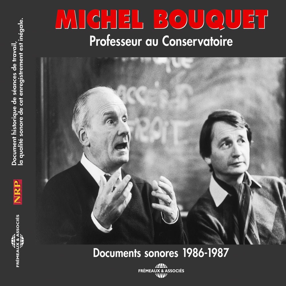 Michel Bouquet : Documents sonores 1986-1987