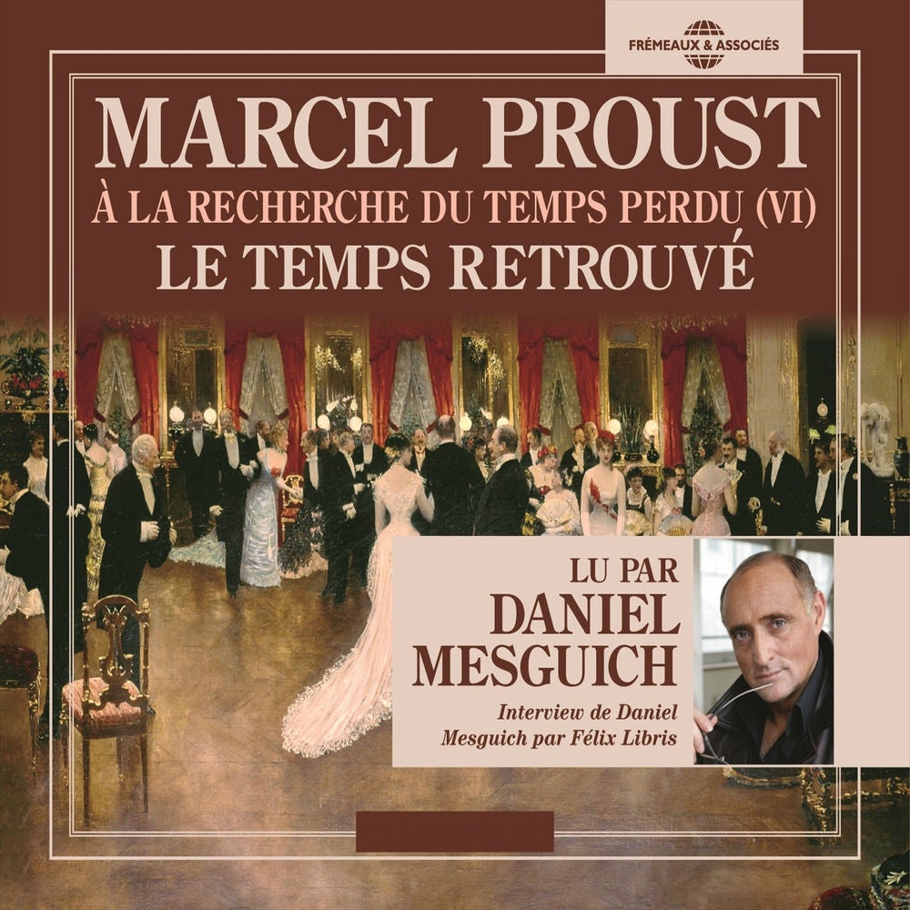 À la recherche du temps perdu VI : Le temps retrouvé