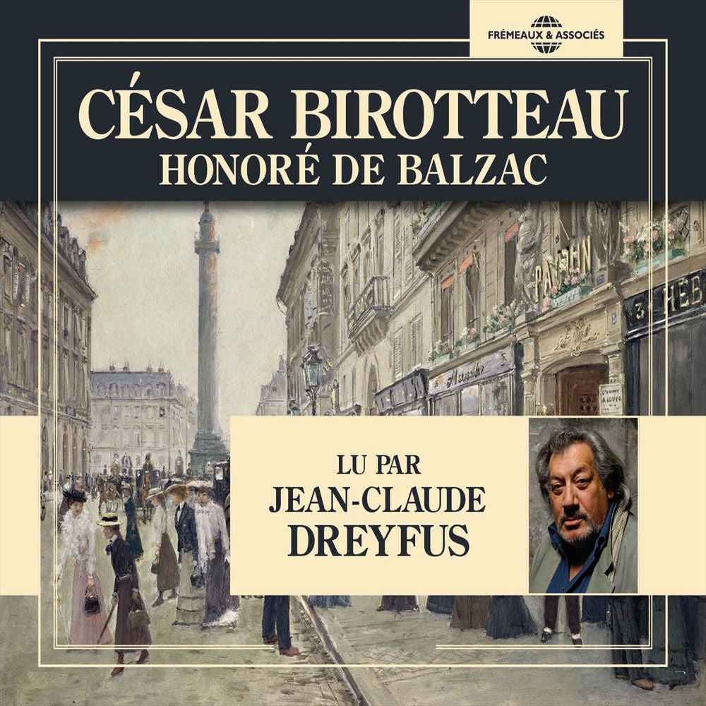 Honoré de Balzac : César Birotteau