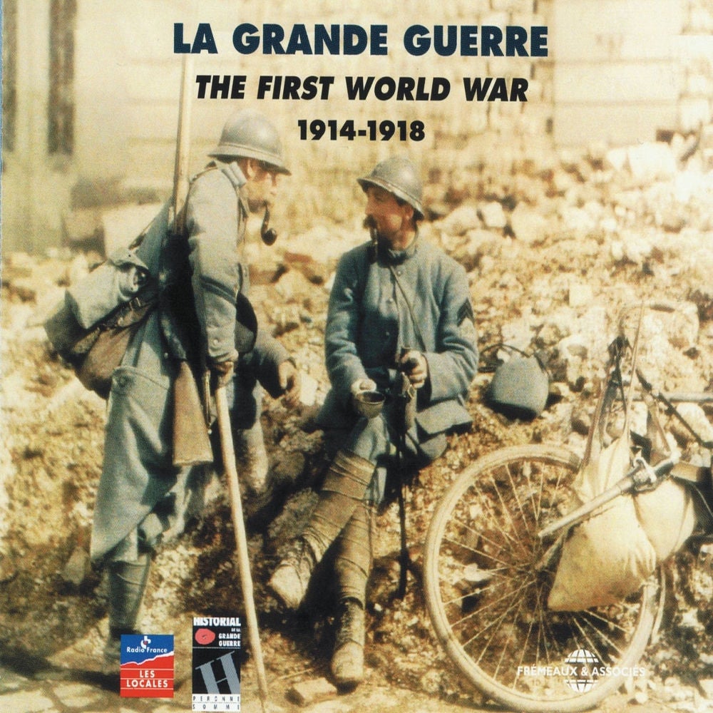 La Grande Guerre 1914-1918 (The First World War)