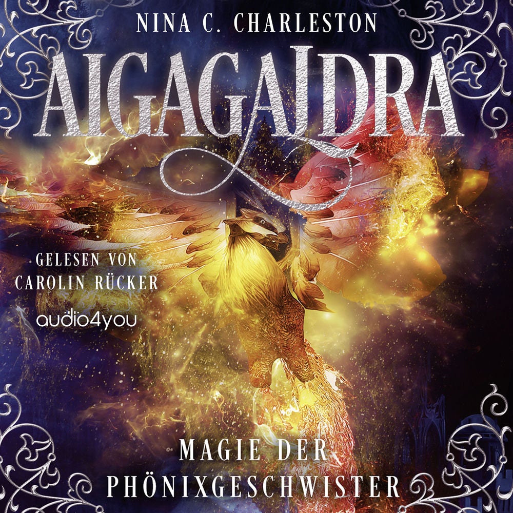 Aigagaldra - Magie der Phönixgeschwister