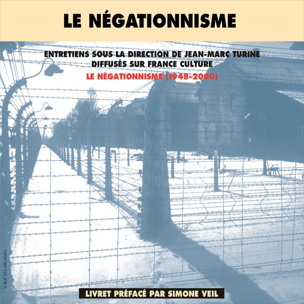 Le Négationnisme (1948-2000)