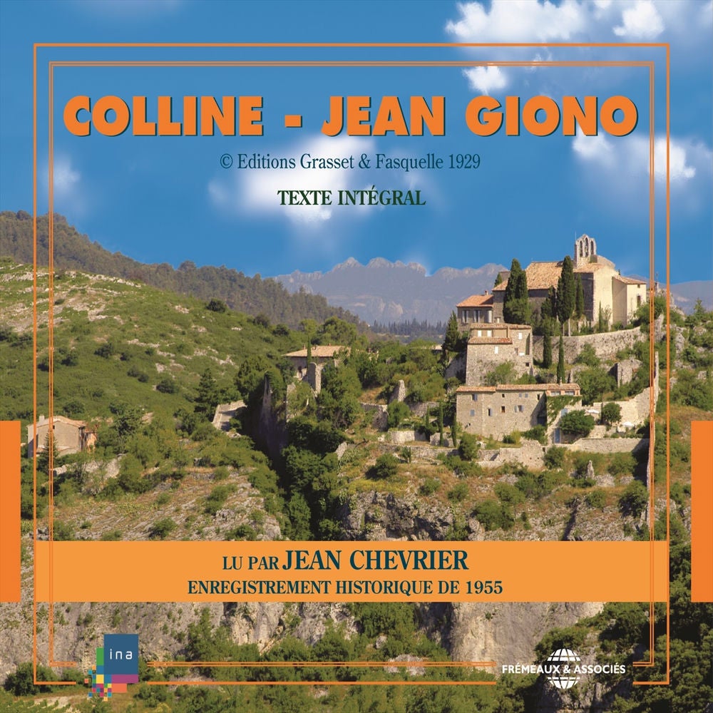 Jean Giono : Colline