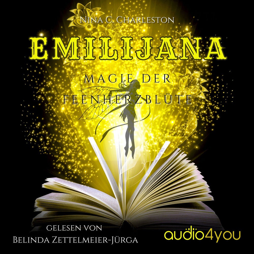 Emilijana - Magie der Feenherzblüte