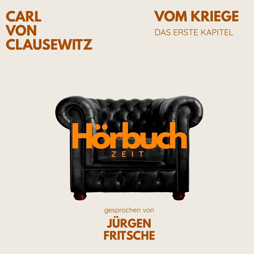 Vom Kriege. Das erste Kapitel.