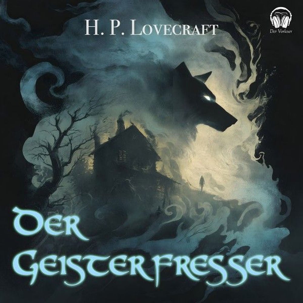 Der Geisterfresser