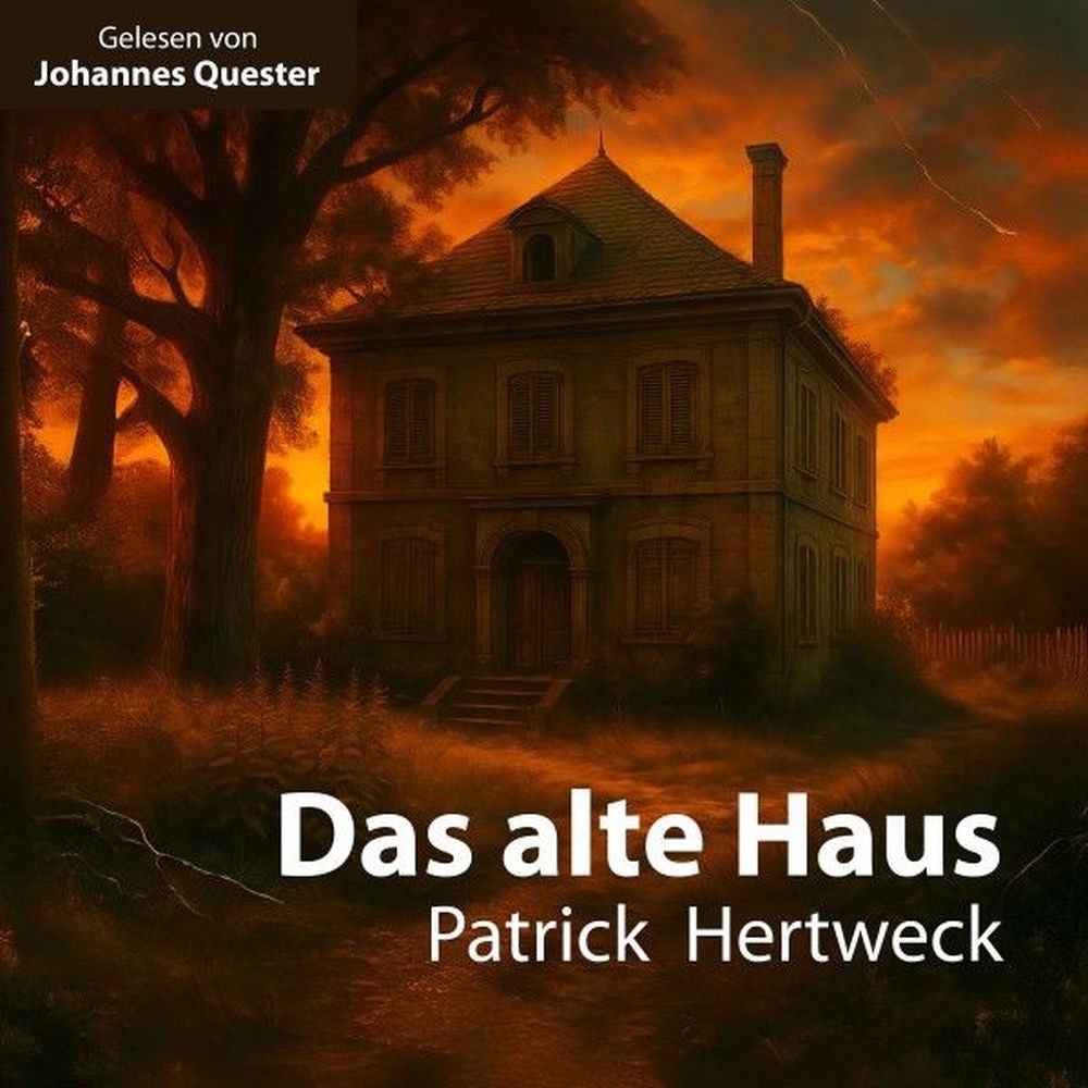 Das alte Haus