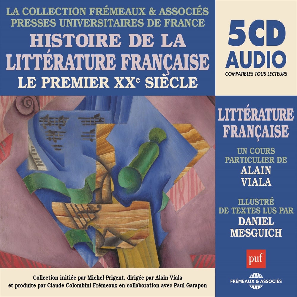 Histoire de la littérature française - Le premier XXe siècle