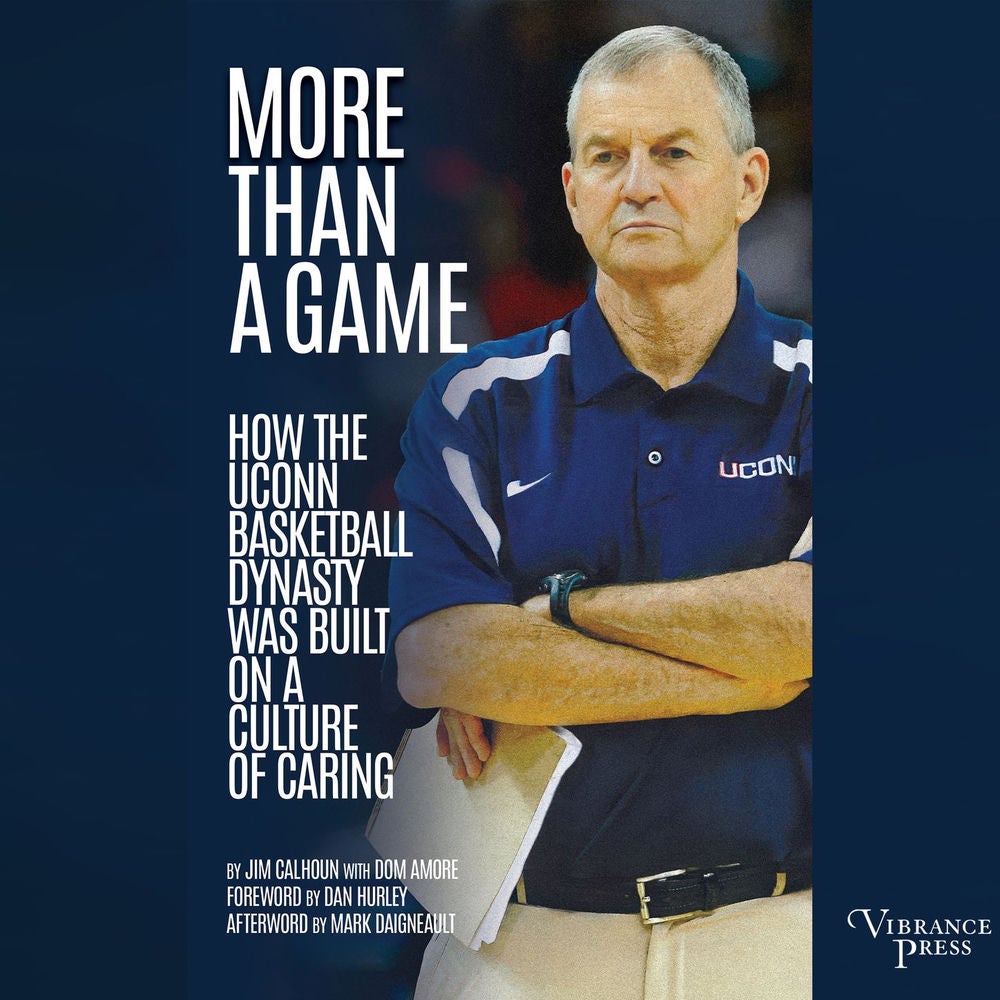 More than a Game - How the UConn Basketball Dynasty Was Built on a Culture of Caring