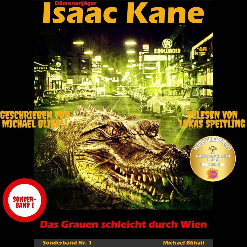 Das Grauen schleicht durch Wien: Dämonenjäger Isaac Kane Sonderband 1