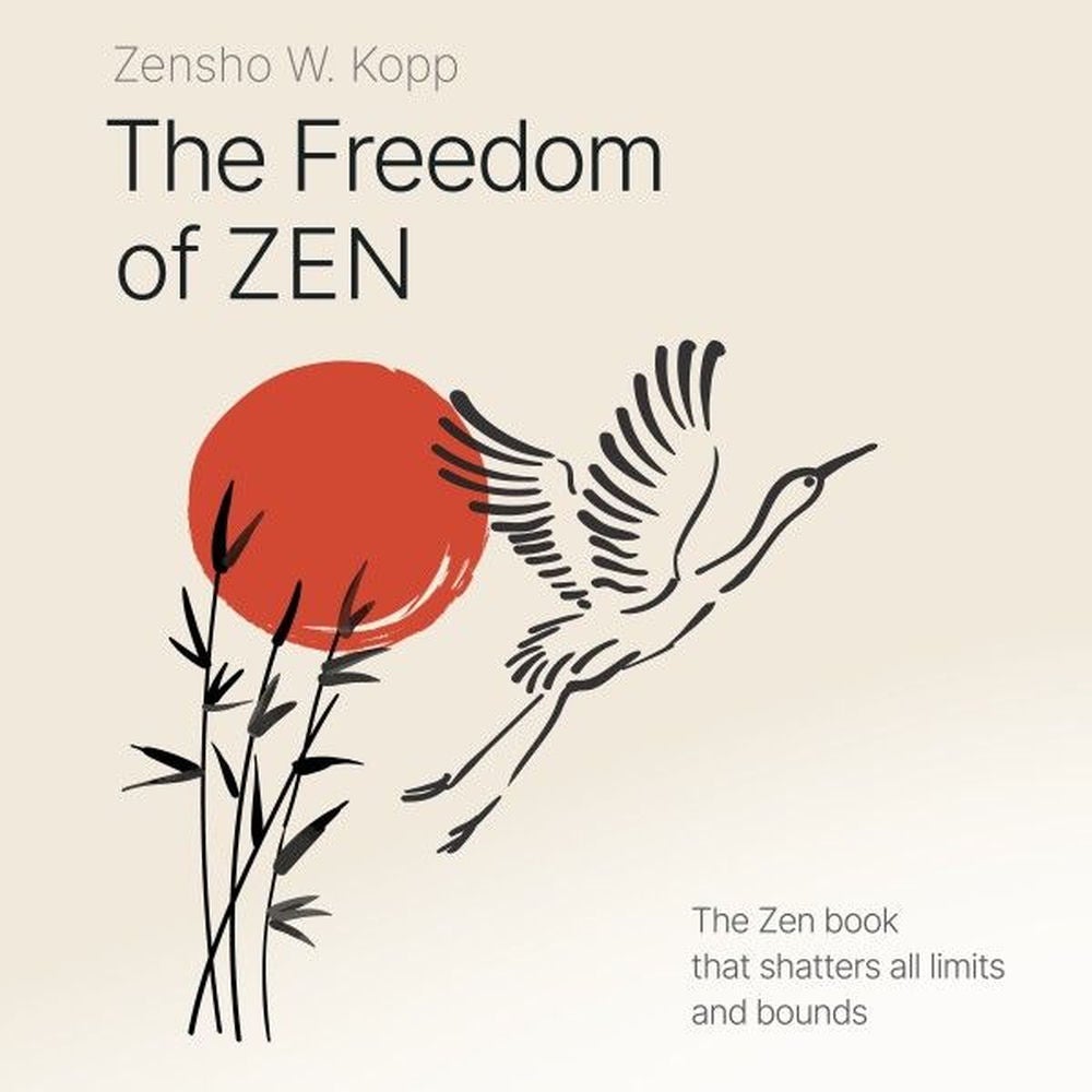 The Freedom of Zen