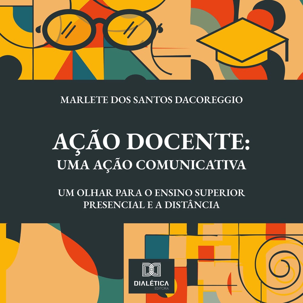 Ação Docente: Uma Ação Comunicativa