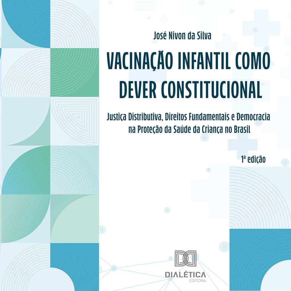 Vacinação Infantil como Dever Constitucional