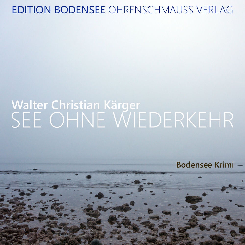 See ohne Wiederkehr