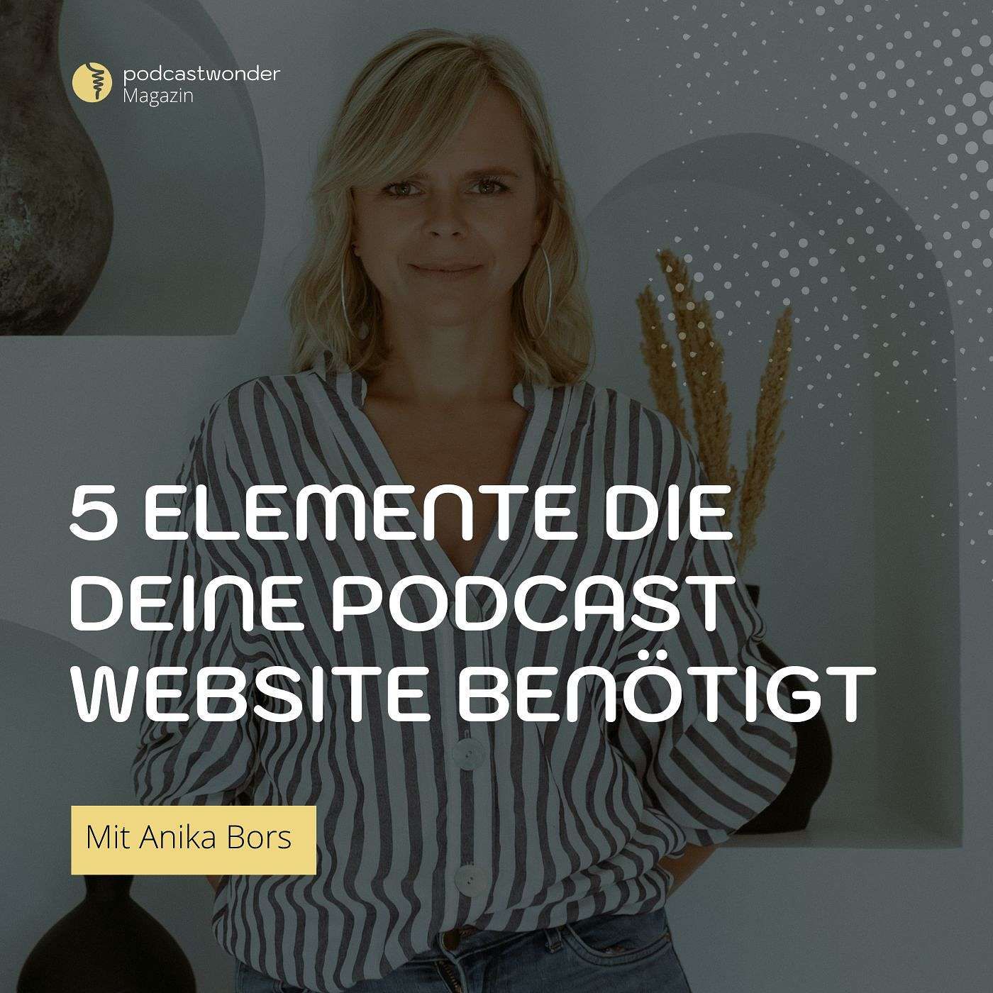 5 Elemente, die deine Podcast-Website unbedingt benötigt (2/2)