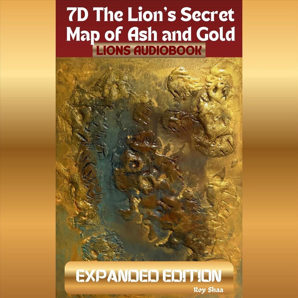 7D The Lions Secret Map of Ash and Gold Lions Audiobook