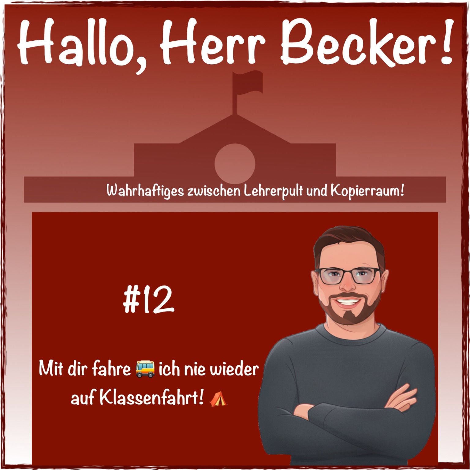 Mit dir fahre ich nie wieder auf Klassenfahrt!