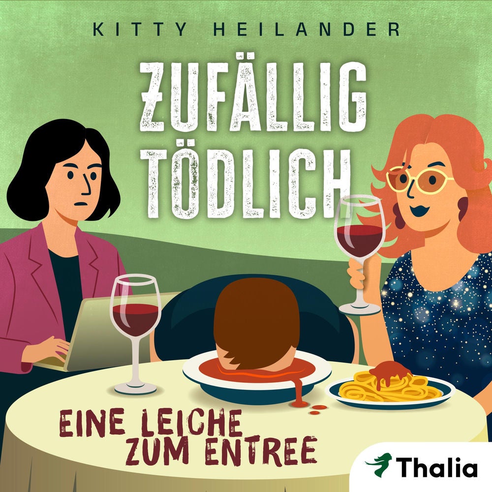 Zufällig tödlich - Eine Leiche zum Entree