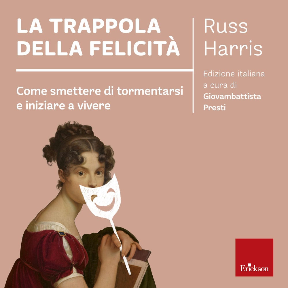 La trappola della felicità